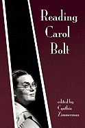 Reading Carol Bolt