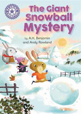 Reading Champion: The Giant Snowball Mystery: Independent Reading Purple 8 - Benjamin, A.H.