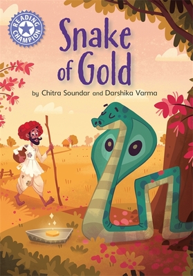 Reading Champion: The Snake of Gold: Independent Reading Purple 8 - Soundar, Chitra