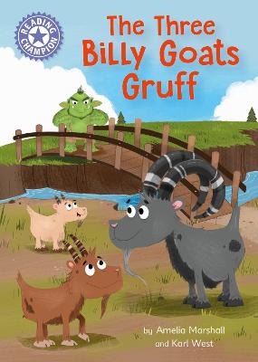 Reading Champion: The Three Billy Goats Gruff: Independent Reading Purple 8 - Marshall, Amelia