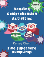 Reading Comprehension Activities (Five Superhero Dumplings) Grade 1