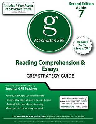 Reading Comprehension & Essays GRE Strategy Guide - Manhattan GRE, and Manhattan GMAT