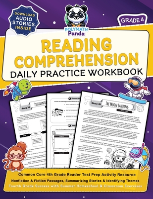 Reading Comprehension Grade 4 Daily Practice Workbook: Common Core 4th Grade Reader Test Prep Activity Resource Nonfiction & Fiction Passages, Summarizing Stories & Identifying Themes Fourth Grade Success with Summer Homeschool & Classroom Exercises - Panda, Polymath