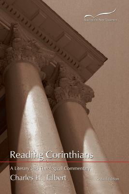 Reading Corinthians: A Literary and Theological Commentary - Talbert, Charles H