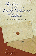 Reading Emily Dickinson's Letters: Critical Essays