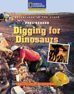 Reading Expeditions (Science: Scientists in the Field): Paul Sereno: Digging for Dinosaurs