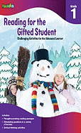 Reading for the Gifted Student, Grade 1: Challenging Activities for the Advanced Learner