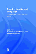 Reading in a Second Language: Cognitive and Psycholinguistic Issues