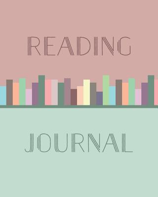 Reading Journal: Perfect Gift for Book Lovers and Bookworms Track, Rate, Review, and Log Books Read Record Favourite Authors and Books - Books, Just Plan