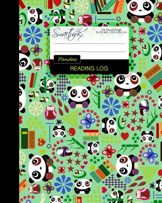 Reading Log: Gifts for Book Lovers / Reading Journal [ Softback * Large (8" x 10") * Pandas, Butterflies & Owls * 100 Spacious Record Pages & More... ] - Smart Bookx