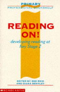 Reading on!: Development Reading at Key Stage 2