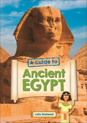 Reading Planet KS2 - A Guide to Ancient Egypt - Level 5: Mars/Grey band - Non-Fiction - TBC
