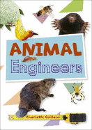 Reading Planet KS2 - Animal Engineers - Level 1: Stars/Lime band