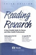 Reading Research: A User-Friendly Guide for Nurses and Other Health Professionals