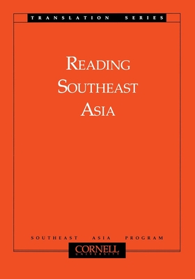 Reading Southeast Asia - Shiraishi, Takashi (Editor)