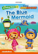Reading Stars: Level 3: The Blue Mermaid