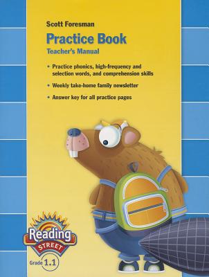 Reading Street Practice Book Teacher's Manual, Grade 1.1 - Foresman, Scott