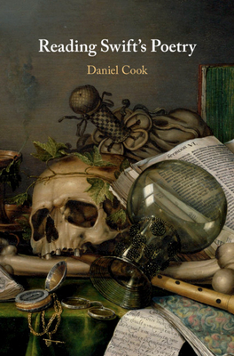 Reading Swift's Poetry - Cook, Daniel