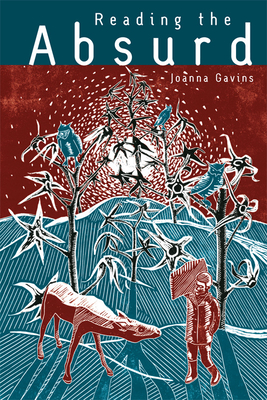 Reading the Absurd - Gavins, Joanna