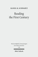 Reading the First Century: On Reading Josephus and Studying Jewish History of the First Century