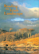 Reading the Irish Landscape - Mitchell, Frank, Do, MPH, and Ryan, Michael