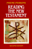 Reading the New Testament, Second Edition: An Introduction