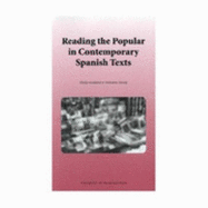 Reading the Popular in Contemporary Spanish Fiction