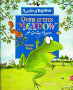 Reading Together Level 3: Over in the Meadow