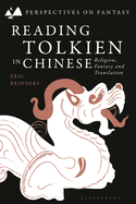 Reading Tolkien in Chinese: Religion, Fantasy and Translation