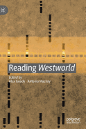 Reading Westworld