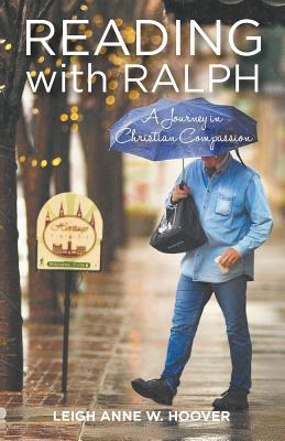 Reading with Ralph - A Journey in Christian Compassion - Hoover, Leigh Anne W