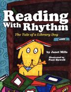 Reading with Rhythm: The Tale of a Library Dog
