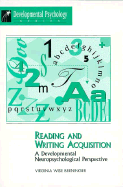 Reading & Writing Acquisition: A Developmental Neuro Psychological Perspective - Berninger, Virginia W