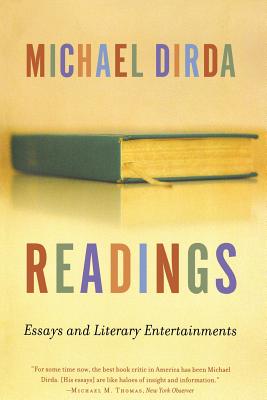 Readings: Essays and Literary Entertainments - Dirda, Michael