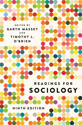 Readings for Sociology - Massey, Garth (Editor), and O'Brien, Timothy (Editor)