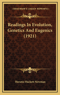 Readings in Evolution, Genetics and Eugenics (1921)