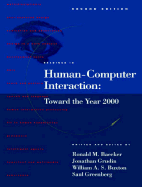 Readings in Human-Computer Interaction: Toward the Year 2000, Second Edition