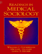 Readings in Medical Sociology