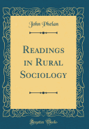 Readings in Rural Sociology (Classic Reprint)