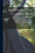 Readings in the Economics of War