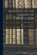 Readings in the History of Education: Mediaeval Universities