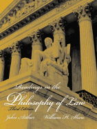 Readings in the Philosophy of Law - Arthur, John