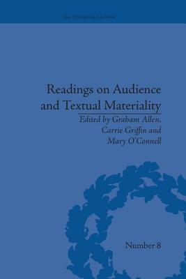 Readings on Audience and Textual Materiality - Griffin, Carrie