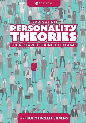 Readings on Personality Theories: The Research Behind the Claims - Hazlett-Stevens, Holly, PhD (Editor)