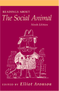 Readings to Accompany the "Social Animal"