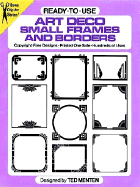 Ready-To-Use Art Deco Small Frames and Borders - Menten, Ted