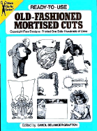 Ready-To-Use Old-Fashioned Mortised Cuts