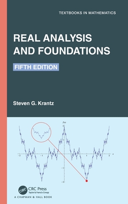 Real Analysis and Foundations - Krantz, Steven G.