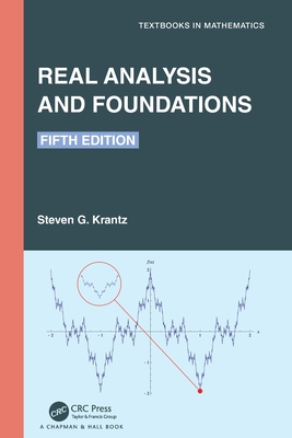 Real Analysis and Foundations - Krantz, Steven G