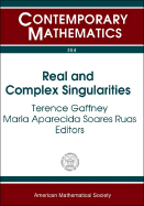 Real and Complex Singularities: Proceedings of the Seventh International Workshop on Real and Complex Singularities, July 29-August 2, 2002, ICMC-Usp, So Carlos, Brazil - International Workshop on Real and Complex Singularities (7th 2002 Instituto de Cinci